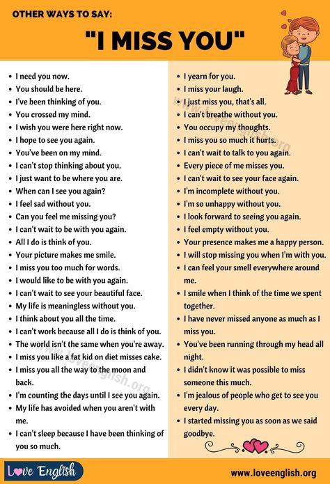 Captions For Missing Boyfriend, Miss You In Different Ways, Another Word For Miss You, Cute Ways To Say I Miss You, Another Way To Say I Miss You, Love Laungages, How To Say I Miss You, I Miss You More Than Words Can Say, Other Ways To Say I Miss You