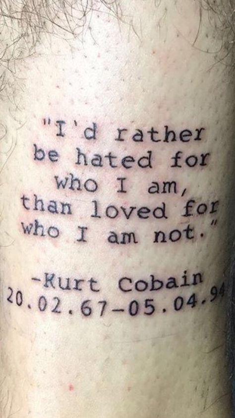 No One Sings Like You Anymore Tattoo, Kurt Cobain Quotes Tattoo, Unique Tattoos Thigh, Grunge Art Tattoo, Come As You Are Tattoo Nirvana, Stone Temple Pilots Tattoo, Rock Lyric Tattoos, Kurt Cobain Tattoo Ideas, Say When Tattoo