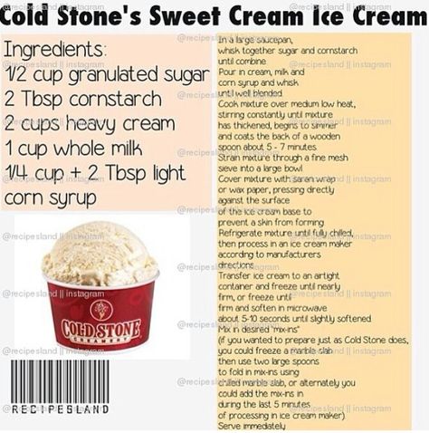 Sweet cream ice cream Cold Stone Ice Cream Recipe, Coldstone Ice Cream, Cold Stone Ice Cream, Sweet Cream Ice Cream, Frozen Popsicles, Frozen Ice Cream, Recipes Ice Cream, Cold Stone, Frozen Ice