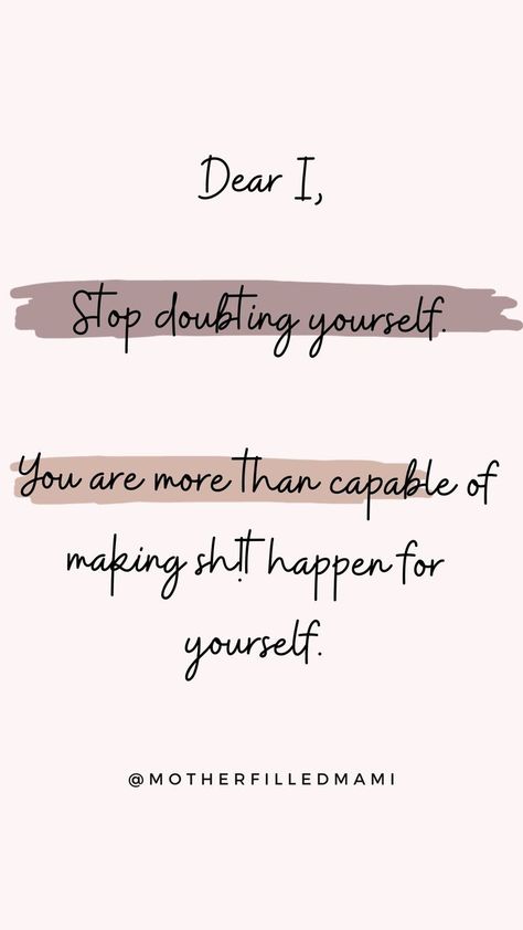 Positive Self Talk Quotes Daily Affirmations, Believe In Yourself Motivation, Quotes About Doubting Yourself, Believe In Yourself Affirmations, Believe In Yourself Quotes Self Confidence Positive Affirmations, Stop Doubting Yourself Quotes, Self Doubting Quotes, Positive Thoughts Quotes In English, Quotes Aesthetic Pictures