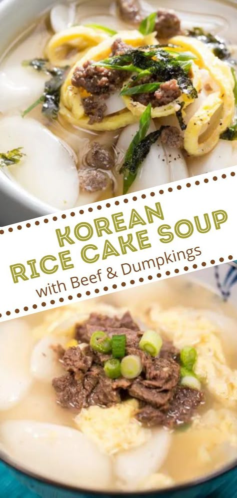 Tteok Mandu Guk, Tteokguk Korean Food, Rice Cake Soup Korean, Tangsuyuk Korean Style, Recipes With Korean Rice Cakes, Mandu Guk, Mandu Recipe Korean, Mandu Soup, Korean Rice Cake Recipe