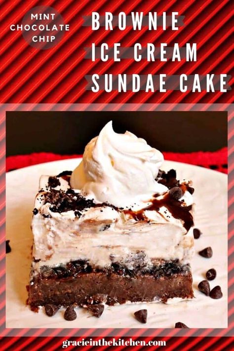 Chocolate Sundae Cake, Ice Cream Sundae Cake, Sundae Cake, Best Ice Cream Cake, Brownie Ice Cream Cake, Sundae Ice Cream, Sundae Toppings, Brownie Desserts Recipes, Homemade Brownie