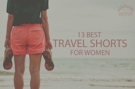 13 Best Travel Shorts for Women 2022 - WOW Travel Womens Shorts 2023, Hiking Shorts Women, Comfy Travel, Shorts Outfits Women, Dickies Women, Hiking Shorts, Outfit Collage, Travel Clothes, Hiking Tips