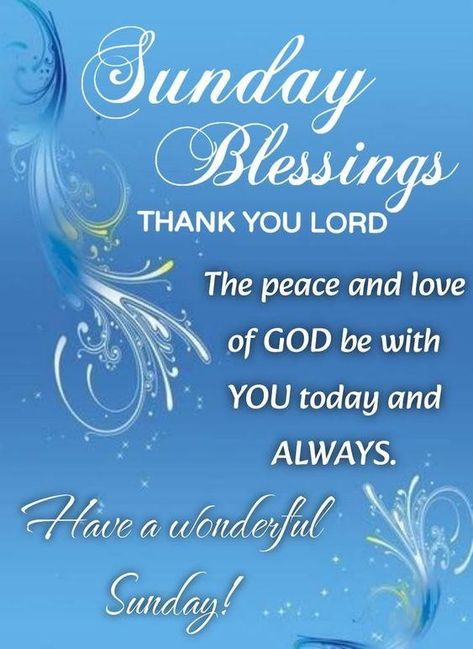 Good Morning Sunday Blessings Family And Friends, God Bless Sunday Prayers And Blessings, Sunday Wishes Inspiration, Good Afternoon Sunday Blessings, Blessed Sunday Quotes Faith, Sunday Blessings Inspiration Quotes, Sunday Blessings Inspiration Faith, Blessed Sunday Quotes Inspiration, Have A Blessed Sunday Quotes