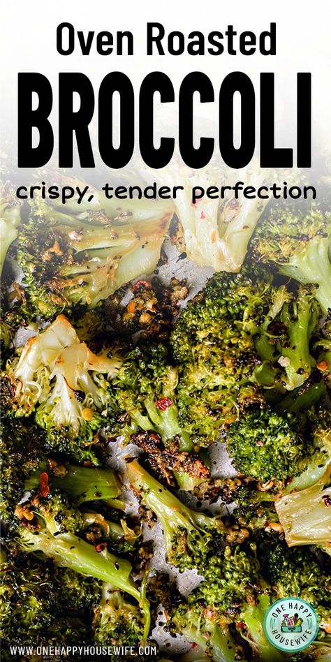 This easy to make Oven Roasted Broccoli is a perfect side dish for any meal. Incredibly flavorful and cooked to perfection, it's certain to become your new favorite way to cook broccoli. #broccoli #oven #roasted via @onehappyhousewife Broccoli Oven, Oven Broccoli, Oven Roasted Broccoli, Cook Broccoli, Roasted Broccoli Recipe, Best Oven, Veggie Delight, Roasted Broccoli, Veggie Side Dishes