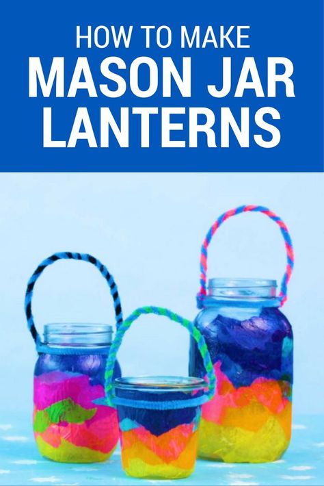 Diy Lanterns For Kids, Crafts For Kids At Home, How To Make A Lantern, Tea Lights Diy, Lantern Crafts For Kids, Easy Mason Jar Crafts Diy, Mason Jar Lantern, Canada Day Crafts, Lantern Crafts