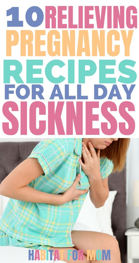 What to eat when you have all day sickness (10 healthy recipes) Pregnancy diet recipes | Morning sickness food to eat | Pregnancy nutrition. #pregnancytips #morningsickness #habitatformom Bland Pregnancy Meals, Sickness Recipes, Pregnancy Diet Recipes, Healthy Snacks For Pregnancy, Morning Sickness Food, Pregnancy Dinner Recipes, Pregnancy Dinner, Pregnancy Morning Sickness, Pregnancy Recipes