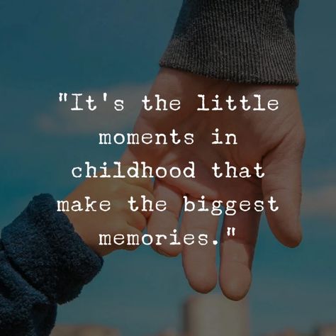 ‘It’s the little moments in childhood that make the biggest memories.’ Childhood Happiness Quotes, Time And Memories Quotes, Childhood Memories Captions, Quotes For Childhood, Quotes Childhood, 2024 Scrapbook, Mummy Quotes, Making Memories Quotes, Moment Quotes