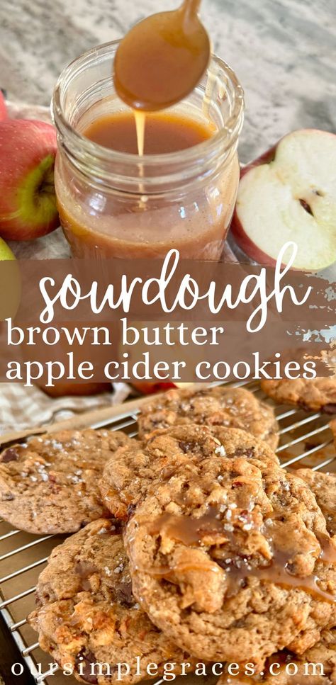 Brown Butter Sourdough Apple Cider Cookie Recipe - Our Simple Graces Savory Pecans, Apple Cider Desserts, Cider Caramel, Apple Cider Caramel, Sourdough Apple, Apple Cider Cookies, Apple Cider Donuts Recipe, Recipe Using Sourdough Starter, Brown Butter Cookies