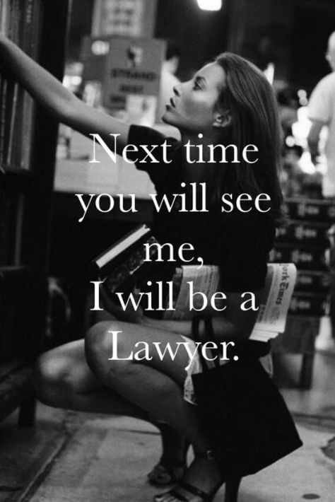 Law student                                                                                                                                                                                 More Lawyer Poster, Lawyer Decor, Law Student Quotes, Law School Humor, Law School Outfit, Law School Prep, Lawyer Quotes, Law School Life, Lawyer Office