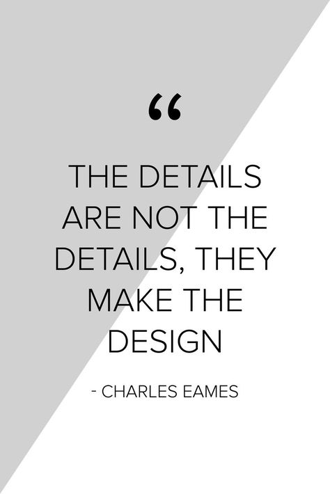 Joel Osteen Quotes, Details Quotes, Interior Design Quotes, Design Quotes Inspiration, Architecture Quotes, Charles Eames, Fashion Quotes, Design Quotes, Business Quotes