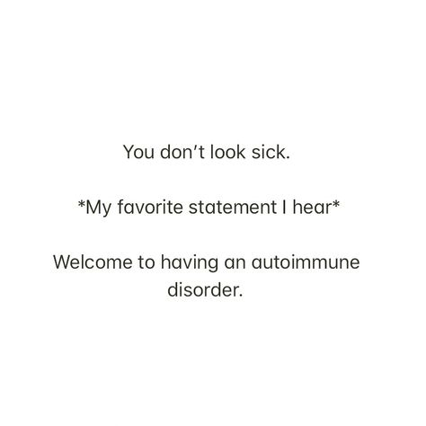 Crohn’s Quotes, Autoimmune Disease Quotes Inspiration, Chrons Disease Quotes Crohns, Remission Tattoo, Auto Immune Disease Quotes, Remission Quotes, Graves Disease Quotes, Crohns Quotes, Autoimmune Disease Quotes Humor