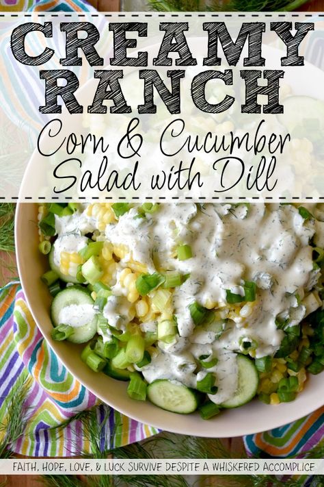 Creamy Ranch Corn & Cucumber Salad with Dill - If you consider yourself a true fan of ranch dressing, then you're in for a delightful treat with this creamy corn and cucumber salad made with fresh dill. Whether you’re hosting a backyard barbecue, looking for a refreshing dish to brighten up dinner, or simply craving a salad that stands out, this recipe will quickly become a family favorite with its combination of crisp summer vegetables and irresistible creamy ranch flavor. Cucumber With Ranch Seasoning, Ranch Cucumber Salad, Cucumber Side Dishes, Corn Cucumber Salad, Cucumber Corn Salad, Cucumber Salad With Dill, Ranch Corn, Salad With Dill, Fast Healthy Lunches