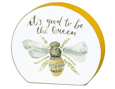 Bumble bee its good to be queen🐝 Bee Sayings, Be Queen, Primitives By Kathy, Bee Decor, Bee Design, Bee Happy, Bee Theme, Box Signs, Queen Bee