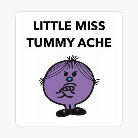 Rbf Meme, Little Miss Characters, Tummy Ache, From Miss To Mrs, Mr Men, Spirit Week, Red Flags, Inside Jokes, Cute Little Drawings