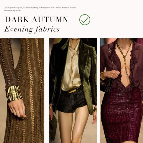 Dark Autumn evening aesthetic for this season 🤎⁠ .⁠ #coloranalysis #colouranalysis #deepautumn #darkautumn #autumnpalette #coloranalyst Dark Autumn Color Outfit, Dark Autumn Skin Tone, Dark Autumn Outfits Color Palettes, Deep Autumn Outfits Aesthetic, Dark Autumn Neutrals, Dark Autumn Jewelry, Deep Autumn Jewelry Accessories, Dark Autumn Color Palette Outfit, Dark Autumn Aesthetic