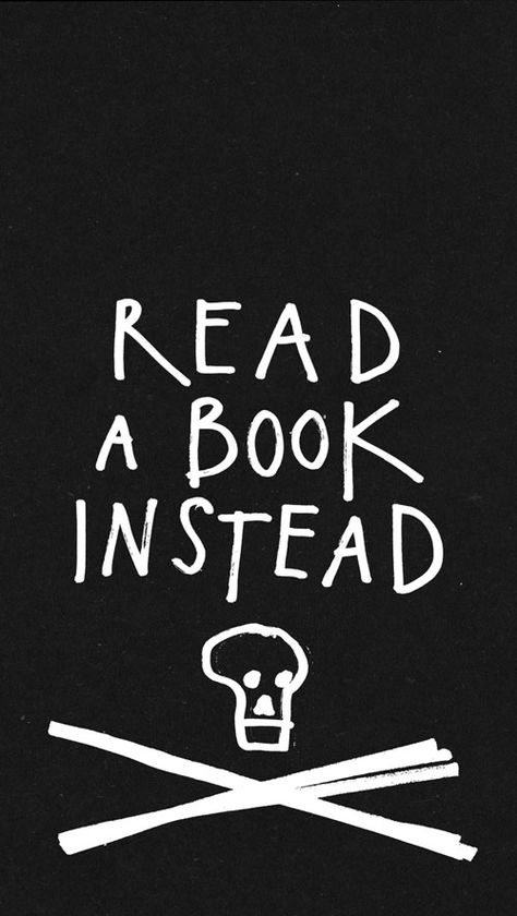 Wallpaper for your phone. Read a book instead! #goodreminder Book Lockscreen, Reading Wallpaper, One Word Caption, Funny Lock Screen Wallpaper, Poetry Wallpaper, Cool Backgrounds For Iphone, Austin Kleon, Lockscreen Iphone, Lock Screen Wallpaper Iphone