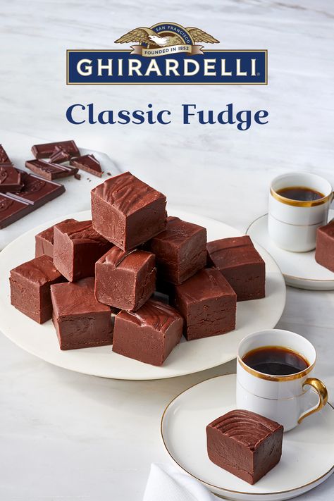 Ghirardelli Fudge Recipe, Simple Holiday Desserts, Chocolate Holiday Desserts, Classic Fudge Recipe, Ghirardelli Recipes, Classic Fudge, Fudge Recipes Chocolate, Christmas Fudge, Holiday Baking Recipes