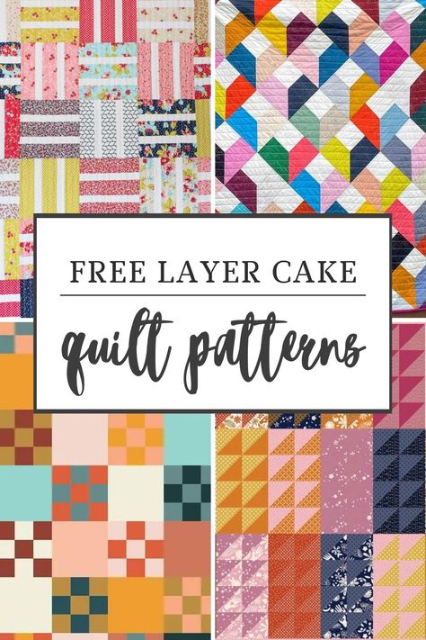 This mega list of 30+ completely free layer cake quilt patterns will help inspire you and help you find your next work in progress! Quilt Pattern Using Layer Cake, Modern Layer Cake Quilt Pattern, Cake Quilt Block Pattern, Layer Cake Sewing Projects, Quilts From Layer Cakes, Layer Cake Toss Quilt Pattern, Three Layer Cake Quilt Pattern, New Quilt Patterns For 2023, Free Layer Cake Patterns