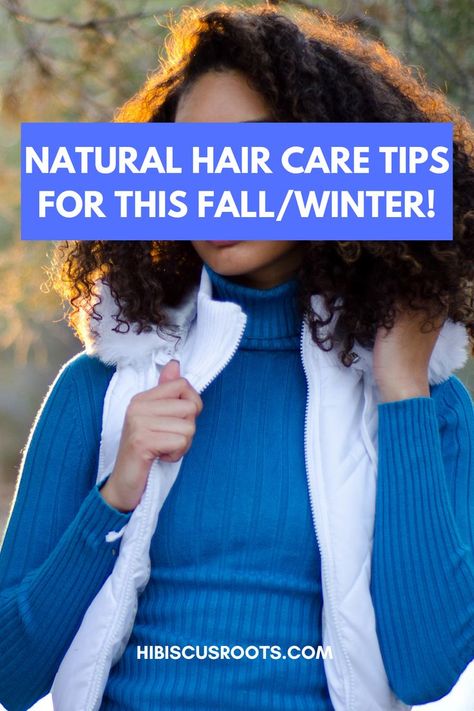 Now that the summer is over and colder months are approaching, we’re going to be going through a lot of changes. One of these changes will be the way we take care of our natural hair throughout the winter. What I have found is that as naturals, we seem to have a love-hate relationship with winter. We like that our hair Winter Hairstyles Natural Hair, Winter Natural Hairstyles, Best Routine, Type 4 Natural Hair, Big Natural Hair, Winter Hair Care, Natural Hair Growth Tips, Natural Hair Care Tips, Healthy Hair Care