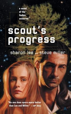 Scout's Progress (Liaden Universe, #5) Scout Quotes, Sharon Miller, Steve Miller, Math Genius, The Mind's Eye, Science Fiction Novels, Science Fiction Books, Space Opera, Paranormal Romance