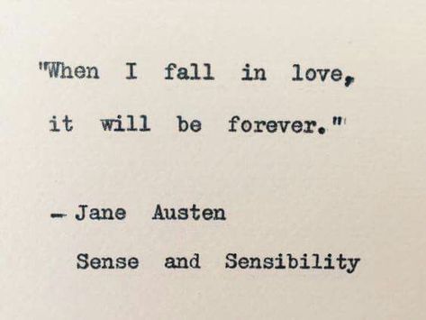 Soft Romance Aesthetic Quotes, Love Quotes Vintage, Romantic Quotes Aesthetic, Wedding Quotes And Sayings, Jane Austen Sense And Sensibility, When I Fall In Love, Under Your Spell, Falling In Love Quotes, Literature Quotes