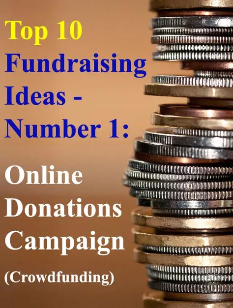 Here are the Top 10 Fundraising Ideas. Number one - The Online Donations Fundraiser (Crowdfunding). Quick & simple to setup, with big funding potential. (Photo by Sharon Drummond / Flickr) Campaign Fundraising Ideas, Facebook Fundraising Ideas, Bracelet Fundraiser Ideas, Pto Fundraisers, Best Fundraising Ideas, Fundraiser Raffle, Auction Donations, Charity Work Ideas, Fun Fundraisers