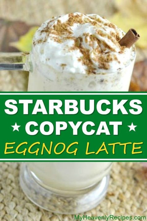 Easy Latte Recipe, Eggnog Latte Recipe, Eggnog Recipes, Homemade Latte, Best Starbucks Drinks, Eggnog Latte, Starbucks Latte, Heavenly Recipes, Special Drinks