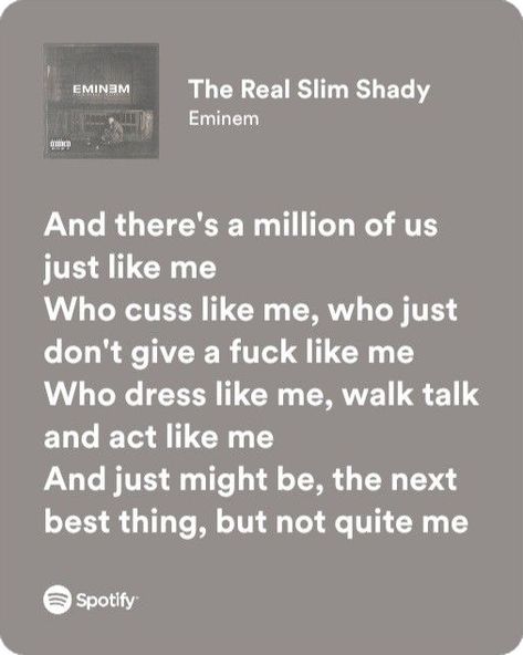 Slim Shady Lyrics, Slim Shady Song, Eminem Song Quotes, Real Slim Shady, Eminem Lyrics, Best Lyrics, Eminem Songs, Eminem Wallpapers, Eminem Slim Shady