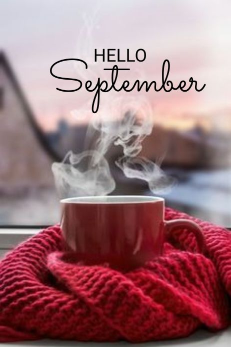 Hello september 2023 Hello September, Months In A Year, Coffee, Design