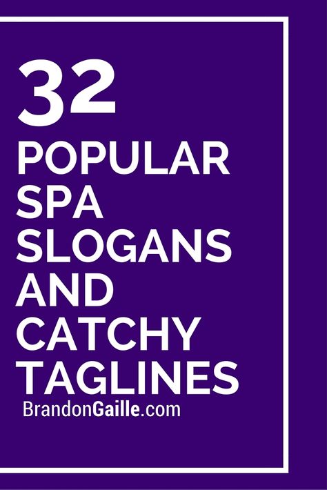 List of 32 Popular Spa Slogans and Catchy Taglines Esthetics Slogan, Med Spa Name Ideas, Med Spa Names, Facial Names Ideas, Med Spa Marketing Ideas, Spa Names Ideas, Spa Names, Massage Content, Beauty Name Ideas