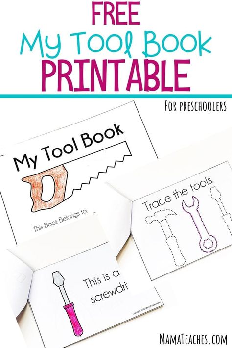 Early Reader: My Book of Tools - a Printable Tool Book - Mama Teaches Construction Activities Preschool, Construction Theme Preschool, Preschool Construction, Tools Theme, Construction Activities, Creative Curriculum, Pre K Activities, Daycare Activities, Construction Theme