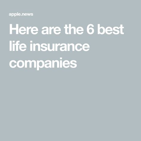 Here are the 6 best life insurance companies Universal Life Insurance, Compare Quotes, What Is Life, Whole Life Insurance, Term Life Insurance, Life Insurance Companies, Life Insurance Policy, Insurance Companies, Insurance Coverage