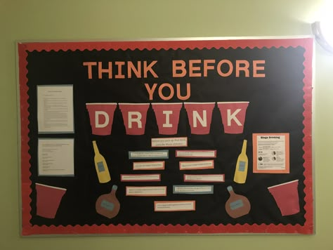 Safe Drinking Bulletin Board, Safe Drinking Ra Bulletin Board, Watch Your Booze Bulletin Board, Ra Alcohol Bulletin Boards, Alcohol Awareness Bulletin Board, Alcohol Bulletin Board, Ra Bulletin Board Ideas, Residence Life Bulletin Boards, Res Life Bulletin Boards