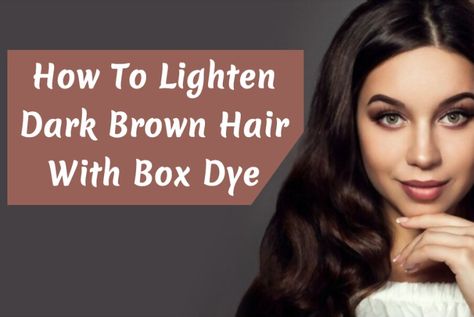 You’ve probably dreamed of finding out how to lighten dark brown hair naturally if you have dark brown hair. You might think that your friend with dark brown or blonde hair can rock a light brown hair look while you can’t. But that’s not true. How To Go From Dark Brown To Light Brown, From Dark Hair To Light Hair, How To Lighten Dark Brown Hair, Lightening Dark Brown Hair, How To Lighten Dark Hair, From Dark Brown To Light Brown Hair, Lighten Dark Brown Hair, Lighten Brown Hair, Dark Hair To Light Before And After