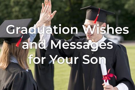 Son Card Ideas, To My Son On Graduation Day, Graduation Quotes For Son From Mom, Letter To Son On Graduation Day, Letter To My Son On Graduation Day, Graduation Letter To Son, Son Graduation Quotes Mothers, Graduation Quotes For Son, College Graduation Messages