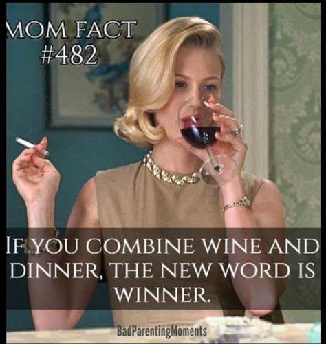 Mom Memes To Live By Wine Jokes, Wine Meme, Mom Memes, Wine Quotes, A Bottle Of Wine, Parenting Memes, Wine Humor, A Glass Of Wine, Retro Humor