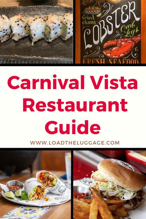 Carnival Vista Restaurants - Your ultimate dining guide - Load the Luggage Carnival Vista Secrets, Carnival Vista Cruise Ship, Carnival Cruise Food, Carnival Vista Cruise, Carnival Cruise Tips, Carnival Vista, Carnival Cruises, Fried Clams, Cruise Food