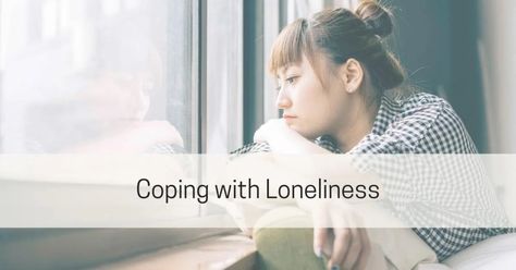 Coping with Loneliness - Live Well with Sharon Martin How To Overcome Loneliness, Sharon Martin, Coping With Loneliness, Solitary Confinement, Being Different, Trouble Sleeping, Relationship Building, Make A Plan, Good Mental Health