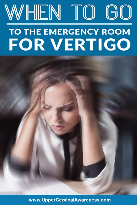 Upper Cervical Chiropractic, Vertigo Relief, Vertigo Remedies, Woman Workout, How To Help Nausea, Vertigo Comics, Severe Headache, Nerve Pain, Emergency Room