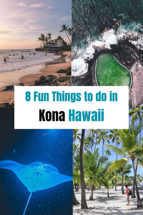 Things To Do In Kona Hawaii, Hawaii 2023, Big Island Travel, Magic Sand, Polynesian Islands, Hawaii Travel Guide, Marriott Resorts, Food Activities, Kona Hawaii