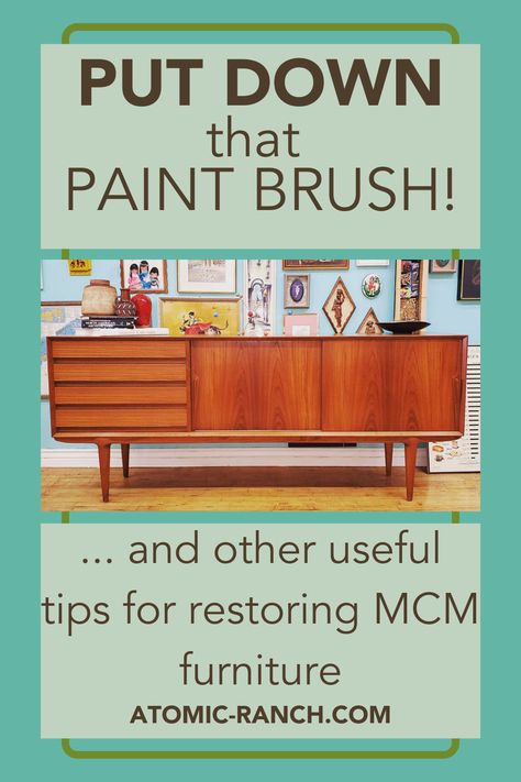 Restoring Mid Century Furniture, Refinishing Mid Century Modern Furniture, Mcm Diy Furniture, Painting Mcm Furniture, Midcentury Modern Painted Furniture, Refinishing Mcm Furniture, Painting Mid Century Furniture, Restore Mid Century Furniture, Restore Teak Furniture