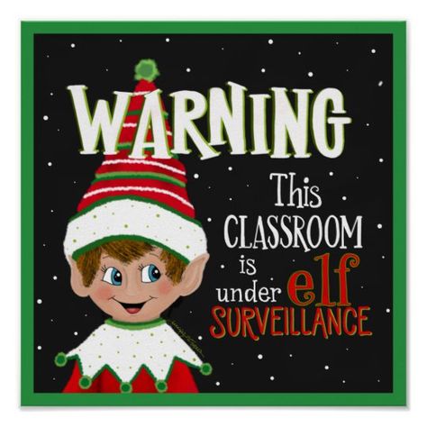 Cute Classroom Elf Surveillance Poster 6th Grade Bulletin Board Ideas, October Door Decorations, Elf Signs, Elf In The Classroom, Storybook Christmas, Classroom Elf, Elf Surveillance, Newsletter Template Free, Christmas At School