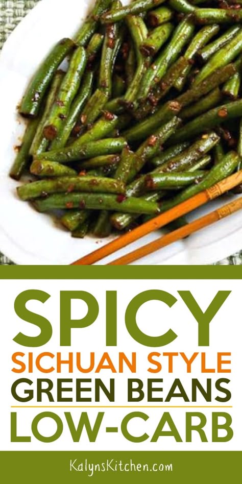 This recipe for Spicy Sichuan Style Green Beans is the perfect way to use fresh summer green beans from the garden or Farmers Market! And these tasty Sichuan Green Beans are low-carb, Keto, gluten-free, low-glycemic, and Vegan! [from KalynsKitchen.com] #KalynsKitchen #SpicySichuanStyleGreenBeans #GreenBeansRecipe #SpicyGreenBeans #SichuanGreenBeans Green Beans From The Garden, Garden Beans, Spicy Green Beans, Keto Side Dishes, Green Bean Recipes, Summer Green, Veggie Side Dishes, Vegan Keto, Low Glycemic