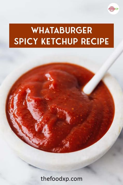 Whataburger Spicy Ketchup Recipe, Spicy Ketchup Recipe, Homemade Ketchup Recipes, Burger Sauces Recipe, What A Burger, Spicy Ketchup, Ketchup Recipe, Homemade Ketchup, Homemade Condiments