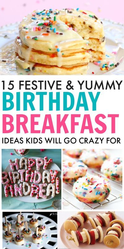 A fun way to kick off your child's birthday is to start the day with a festive birthday breakfast. 15 Birthday Breakfast Ideas your kids will go crazy for. #birthdaytraditions #birthdaybreakfast #birthdaybreakfastideas #birthdaybreakfastideasforkids #kidsbirthdayideas #kidsbirthdaytraditions #birthdaytraditionsforkids Breakfasts To Go, Kid Friendly Breakfast Ideas, Kids Birthday Breakfast, Breakfast Ideas Kids, Birthday Breakfast Ideas, Birthday Pancakes, Birthday Breakfast Party, Kids Brunch, Birthday Morning