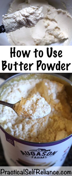 How to Use Butter Powder ~ Cooking from a Prepared Pantry Powdered Butter, Prepper Food, Butter Powder, Emergency Food Storage, Long Term Food Storage, Family Eating, Dehydrated Food, Emergency Food, Dehydrator Recipes