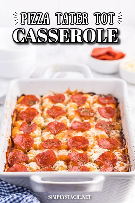 Pizza tater tot casserole in a white casserole dish. Pizza Tater Tot Casserole, Tator Tot Recipe, Easy Tater Tot Casserole, Tater Tot Hotdish, Tater Tot Casserole Recipe, Tater Tot Recipes, Tater Tot Casserole Recipes, Best Homemade Pizza, Kids At Heart