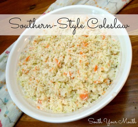 Southern-Style Coleslaw Southern Style Coleslaw, Southern Coleslaw, Kfc Coleslaw Recipe, South Your Mouth, Homemade Coleslaw, Southern Dishes, Comfort Food Southern, Cole Slaw, Slaw Recipes