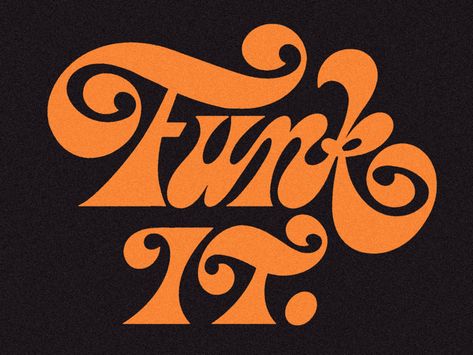 Funk it! by Mark van Leeuwen #typograhy #lettering #design #funky Logos Vintage, Logos Retro, In A Funk, Wallpaper Retro, Logos Ideas, Typography Letters, Typography Inspiration, Type Design, Cal Logo